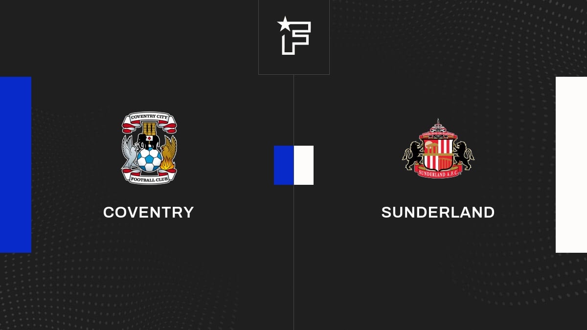 Le résumé vidéo de l'opposition entre Coventry et Sunderland